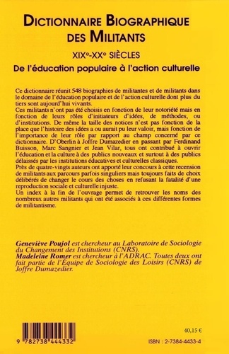 Dictionnaire Biographique Des Militants, Xixe- Xxe Siecles, De L'Education Populaire A L'Action Culturelle