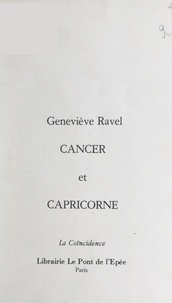 Geneviève Ravel - Cancer et Capricorne.