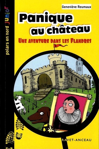 Panique au château : Une aventure dans les Flandres