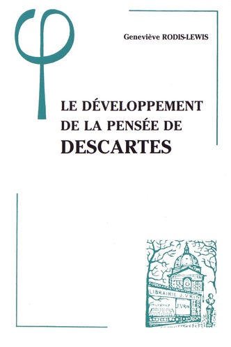 Le développement de la pensée de Descartes