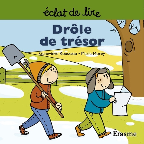  Geneviève Rousseau et  Marie Morey - Drôle de trésor - une histoire pour lecteurs débutants (5-8 ans).