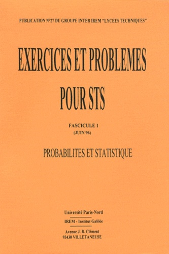Geneviève Saint-Pierre et Bernard Verlant - Exercices et problèmes de statistiques et probabilités pour BTS - Fascicule 1.