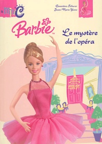 Geneviève Schurer - Barbie et le mystère de l'opéra.