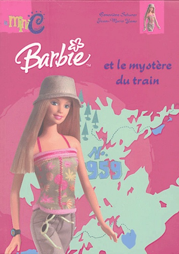 Geneviève Schurer - Barbie et le mystère du train.