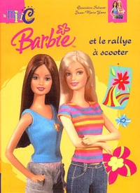 Geneviève Schurer - Barbie et le rallye à scooter.