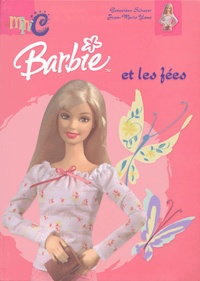 Geneviève Schurer et Jean-Marie Yans - Barbie et les fées.