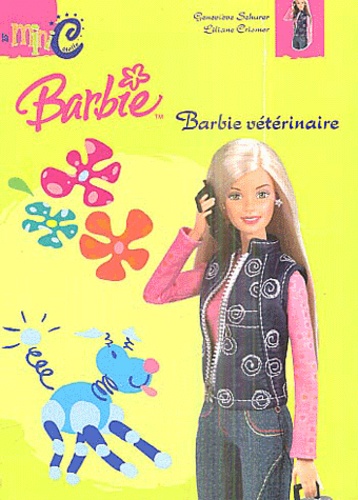 Geneviève Schurer - Barbie vétérinaire.