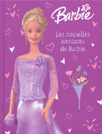 Geneviève Schurer - Les nouvelles aventures de Barbie.