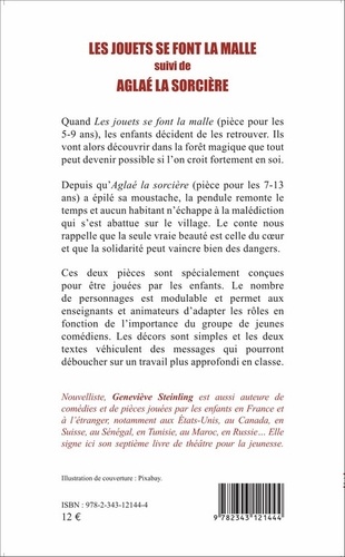 Les jouets se font la malle suivi de Aglaé la sorcière. Comédies à jouer par les enfants