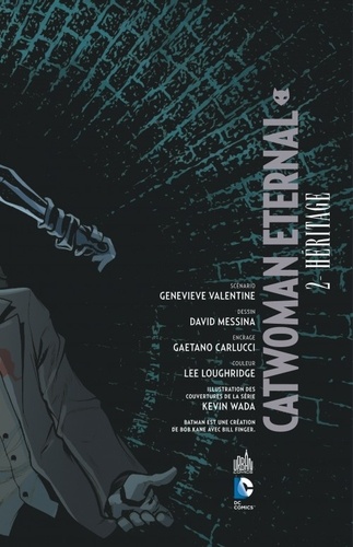 Catwoman Eternal Tome 2 Héritage