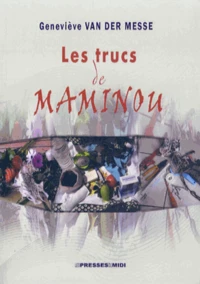 Les trucs de Maminou
