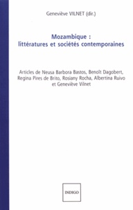 Geneviève Vilnet - Mozambique : littératures et sociétés contemporaines.