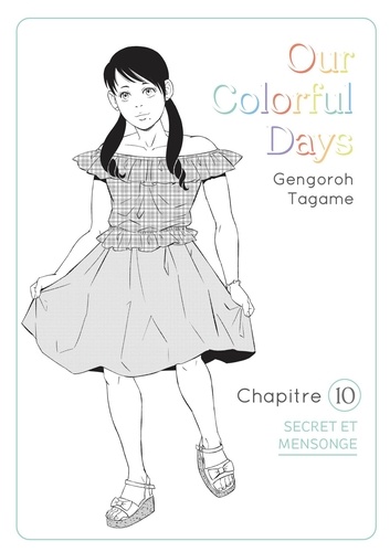 OURCOLORFULDAYS  Our Colorful Days - chapitre 10