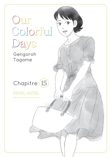 OURCOLORFULDAYS  Our Colorful Days - chapitre 15