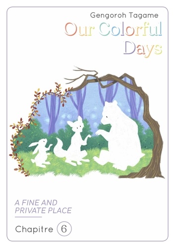 OURCOLORFULDAYS  Our Colorful Days - chapitre 6