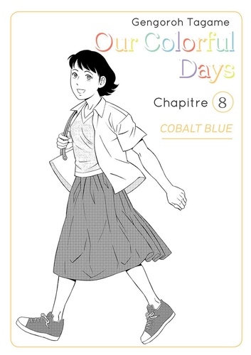 OURCOLORFULDAYS  Our Colorful Days - chapitre 8