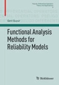 Geni Gupur - Functional Analysis Methods for Reliability Models.
