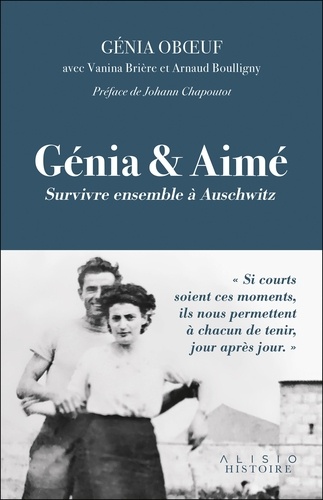 Génia et Aimé. Survivre ensemble à Auschwitz
