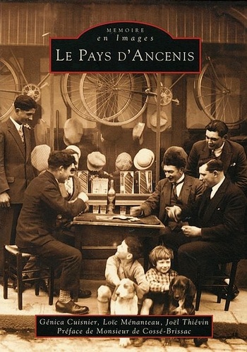 Génica Cuisnier et Loïc Ménanteau - Le pays d'Ancenis - Tome 3.