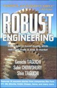 Genichi Taguchi - Robust engineering.