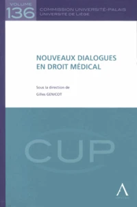 Nouveaux dialogues en droit médical