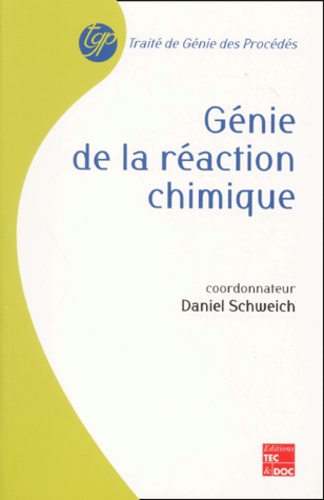 Daniel Schweich - Genie De La Reaction Chimique.