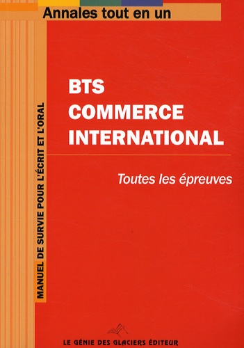  Génie des Glaciers - BTS Commerce international - Annales tout en 1.