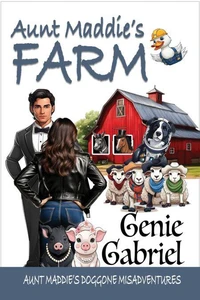 Aunt Maddie's Farm