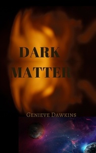  Genieve Dawkins - Dark Matter.