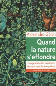 Quand la nature s'effondre