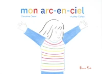 Mon arc-en-ciel