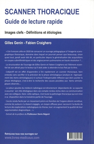 Scanner thoracique : Guide de lecture rapide. Images clefs, définitions et étiologies