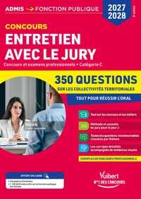 Entretien avec le jury - 360 questions sur les collectivités territoriales - 2027-2028 Catégorie C