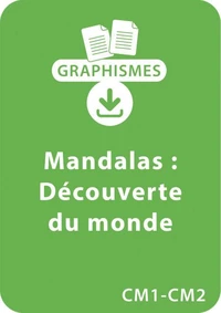 Graphismes et mandalas d'apprentissage - Découverte du monde - CE2-CM1-CM2