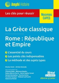 La Grèce classique - Rome : République et Empire