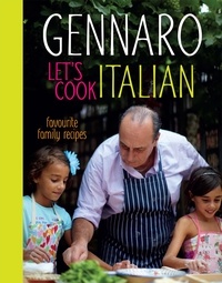 Gennaro Contaldo - Gennaro Let's Cook Italian.