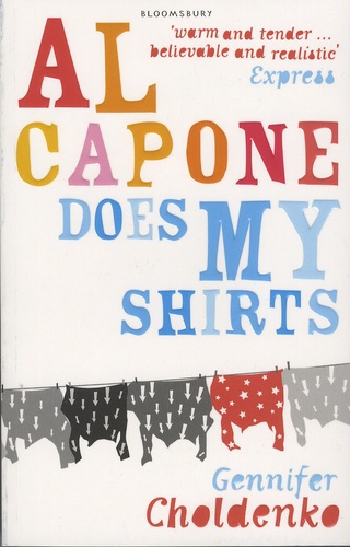 Gennifer Choldenko - Al Capone Does My Shirts.