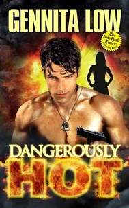 Dangerously Hot