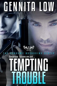 TEMPTING TROUBLE