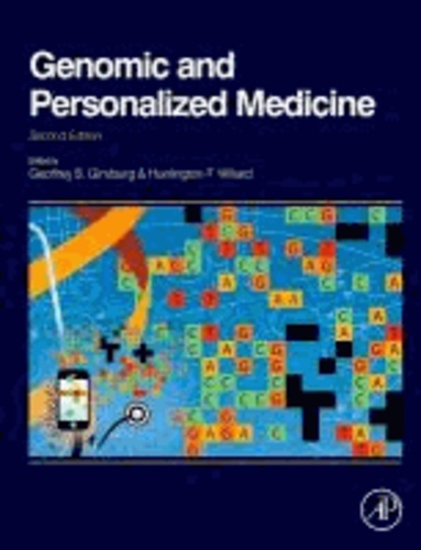 Genomic and Personalized Medicine. Volumes 1 & 2.