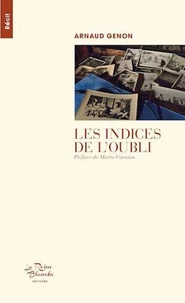 Les indices de l'oubli