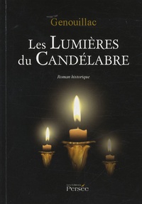  Genouillac - Les lumières du candélabre - Une enquête d'Anna Uccella.