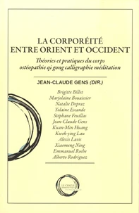 La corporéité entre Orient et Occident