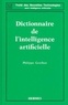  GENTHON - Dictionnaire de l'intelligence artificielle.