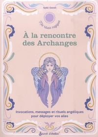 A la rencontre des Archanges