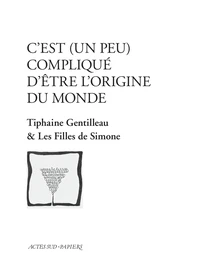 C'est (un peu) compliqué d'être l'origine du monde