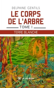 Le corps de l'arbre