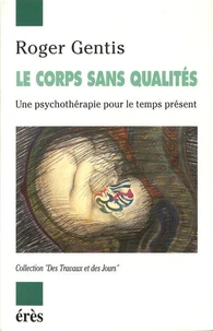 Le corps sans qualité