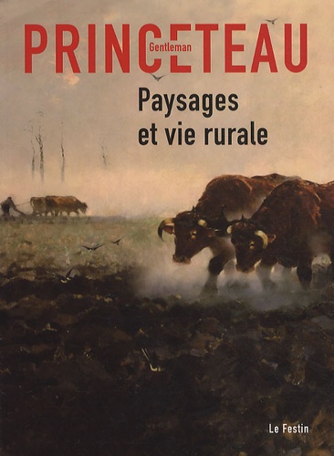 Gentleman Princeteau - Gentleman Princeteau - Paysages et vie rurale.