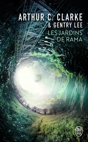 Gentry Lee et Arthur-C Clarke - Les Jardins De Rama.